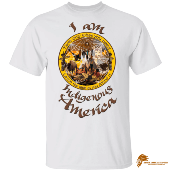 Colorful I Am Indigenous America G500 Gildan 5.3 oz. T-Shirt