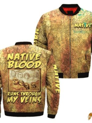 Native Blood Runs Through My Veins Bomber Jacket - A Proud Heritage Statement