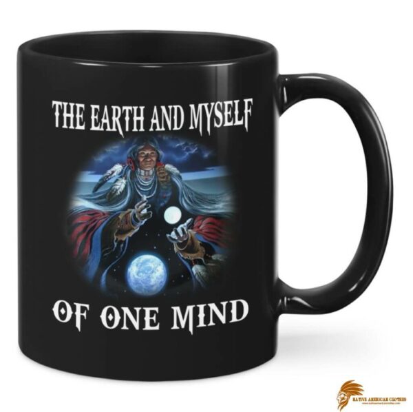 The Earth and Myself of One Mind Native American Ceramic Mug