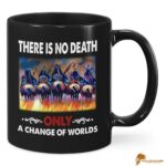 "There is no death, a change of world" Native American Ceramic Mug